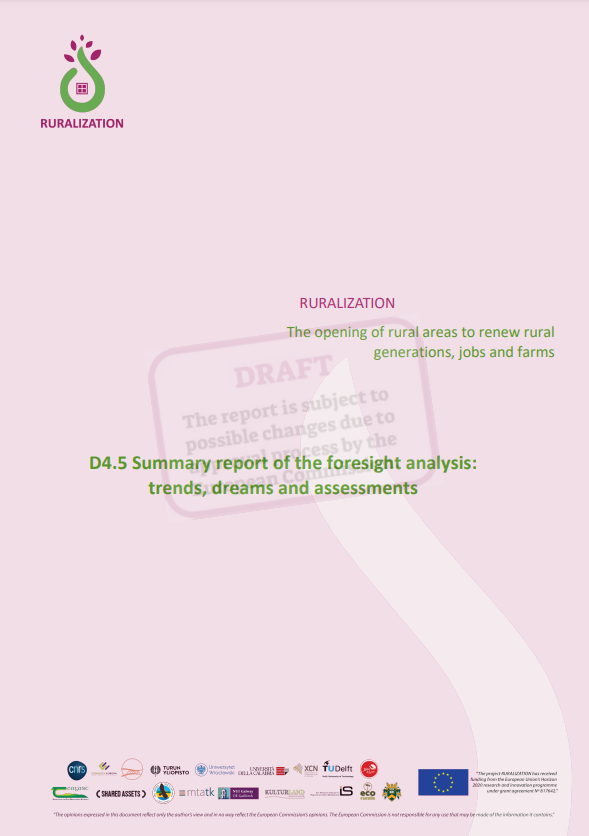 D4.5 Summary report of the foresight analysis trends, dreams and assessments
